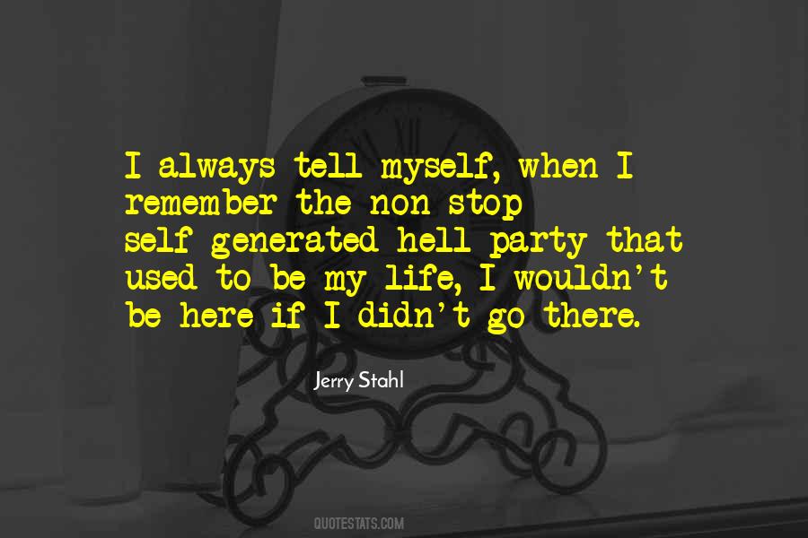 Quotes About Being Undaunted #690919