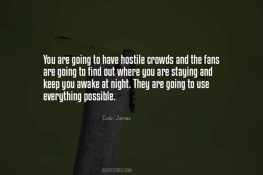 Keep You Awake At Night Quotes #345762