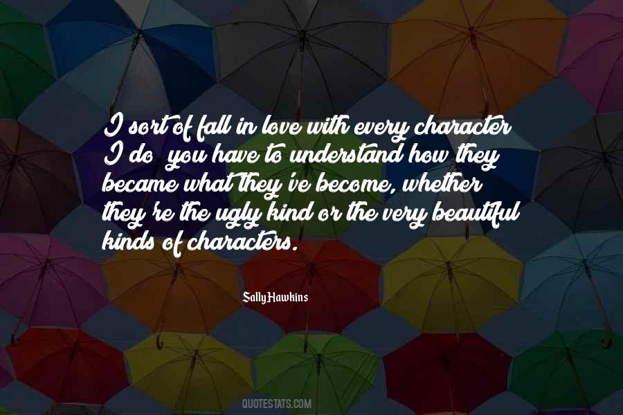 Quotes About Ugly Character #1713242