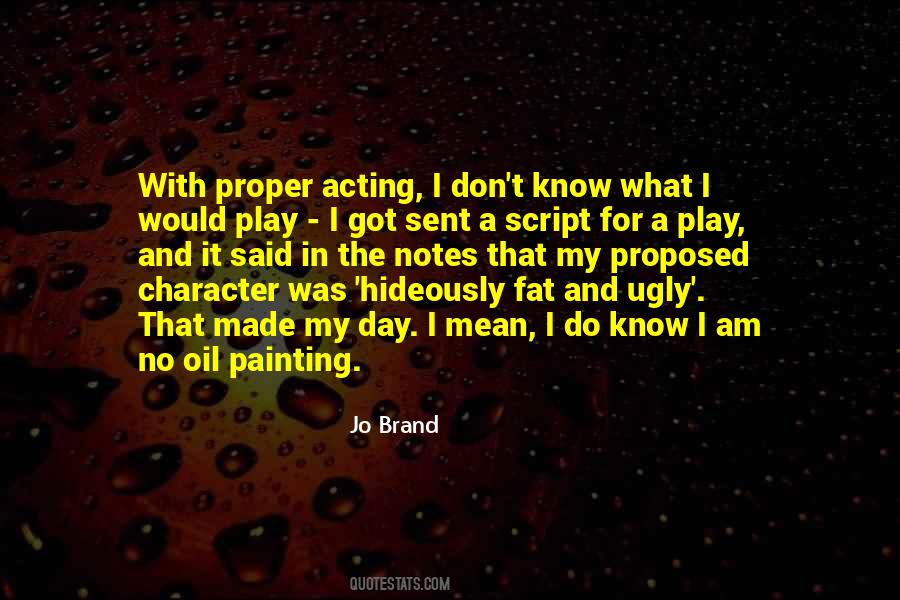 Quotes About Ugly Character #491957