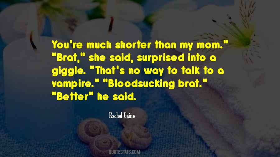 Quotes About Shorter #1287458