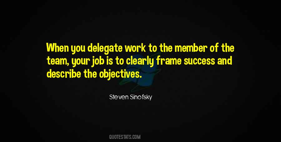 Delegate Work Quotes #377302