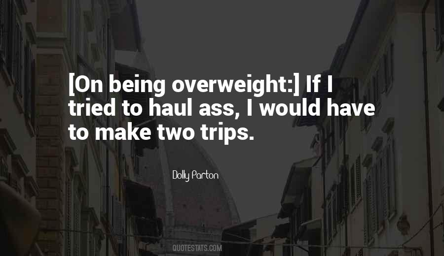 Quotes About Being Overweight #1300755