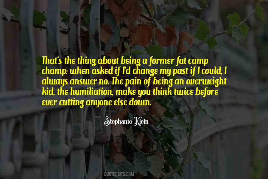 Quotes About Being Overweight #238206