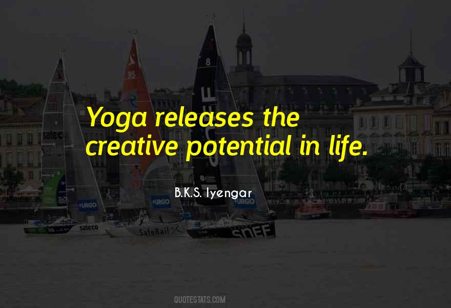 Potential Life Quotes #206467