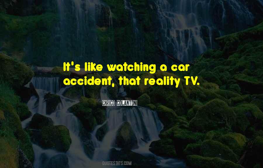 Quotes About A Car Accident #1072880