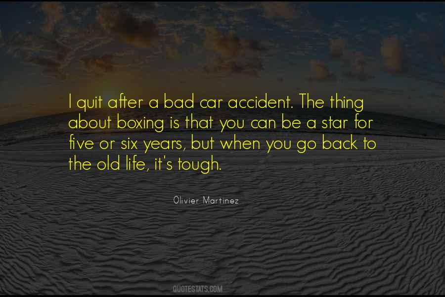 Quotes About A Car Accident #1436386