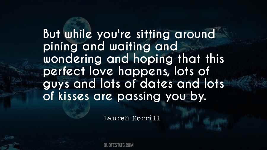 Quotes About Sitting And Waiting #1139280