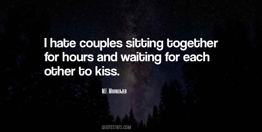 Quotes About Sitting And Waiting #1394990