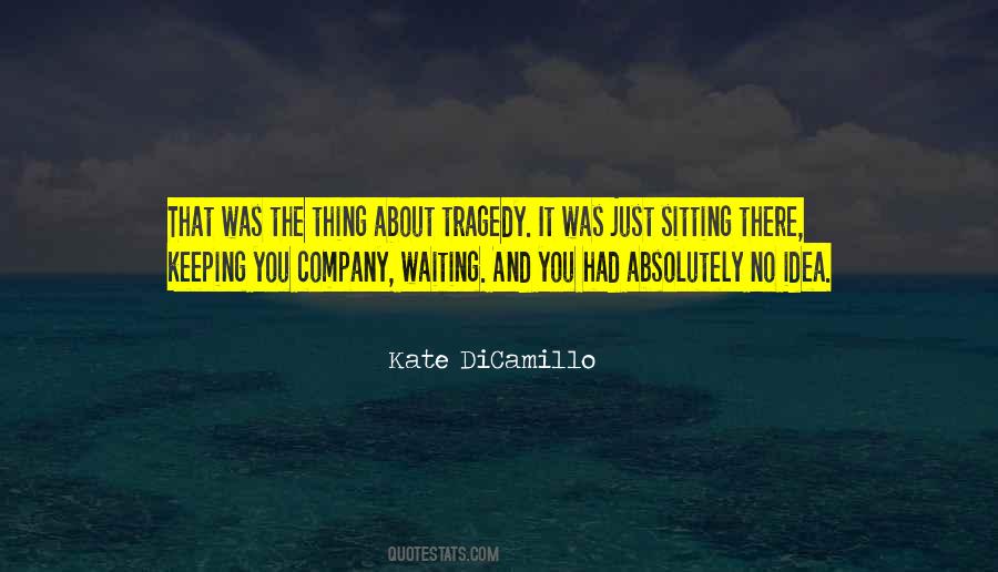 Quotes About Sitting And Waiting #140145