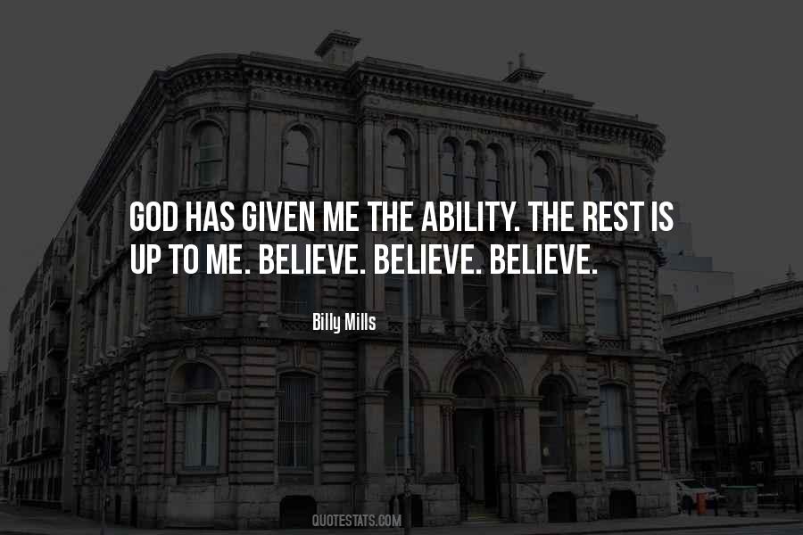 God Given Ability Quotes #1203595