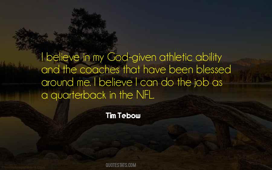 God Given Ability Quotes #326450