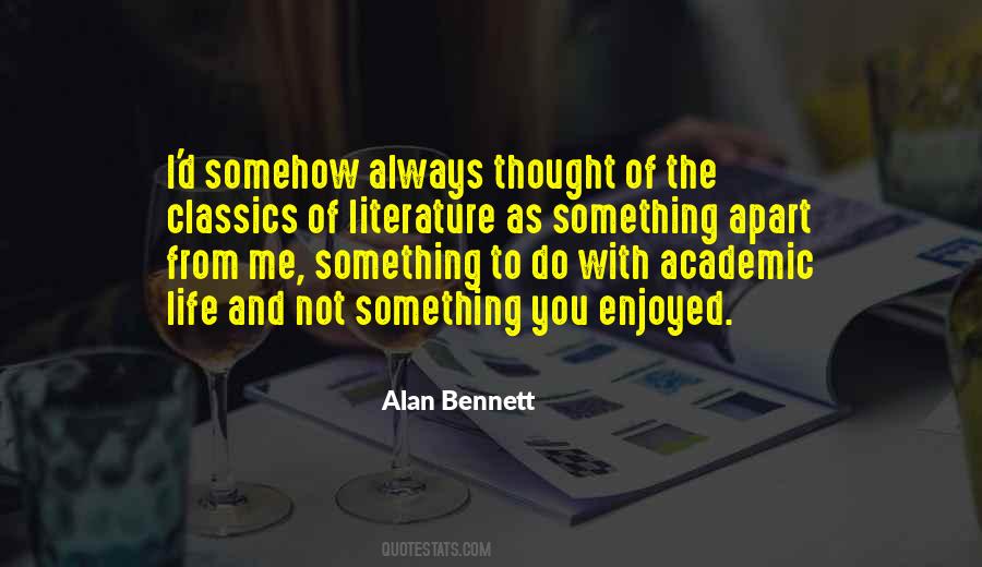 Quotes About Life From Literature #805407