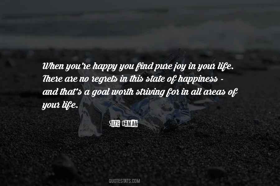 Quotes About Pure Happiness #1511496