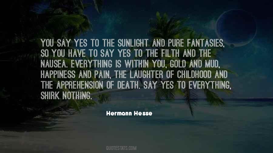 Quotes About Pure Happiness #434192