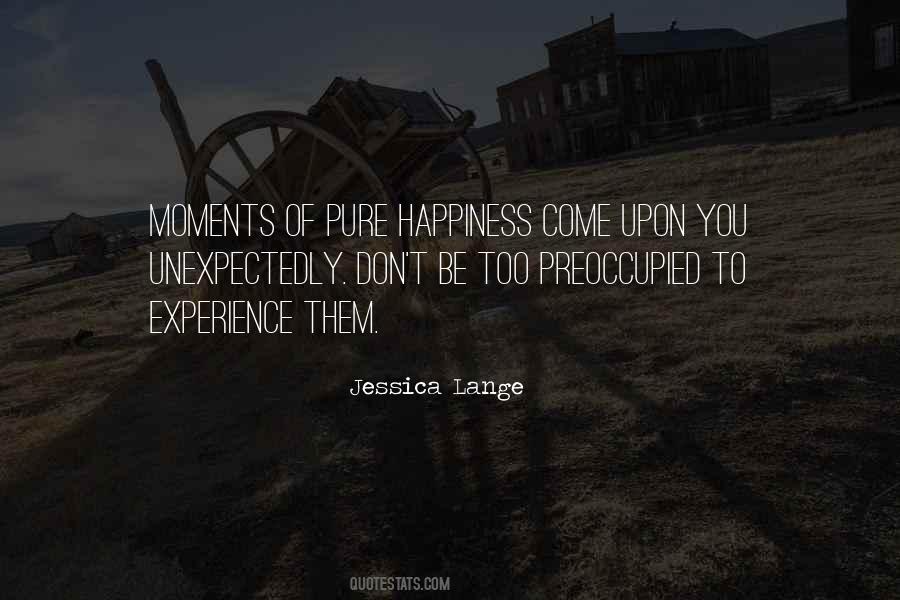 Quotes About Pure Happiness #934222