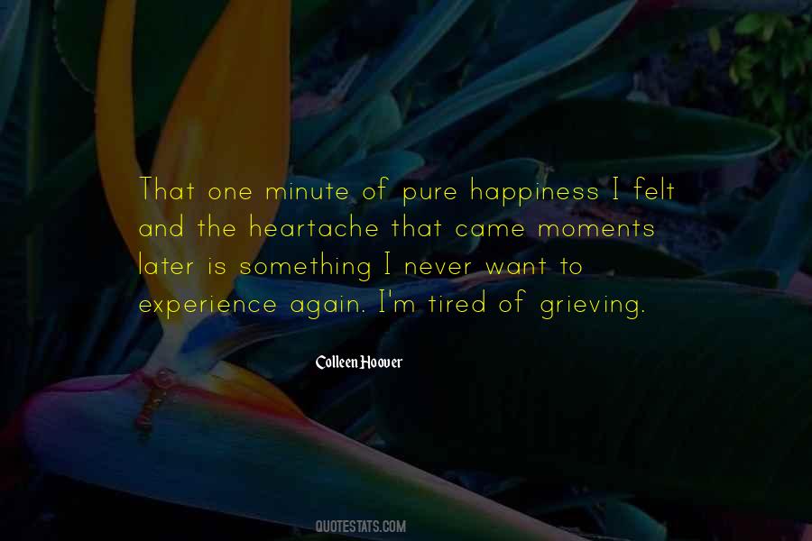 Quotes About Pure Happiness #939737