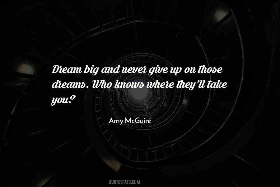 Quotes About Those Who Give Up #1576043