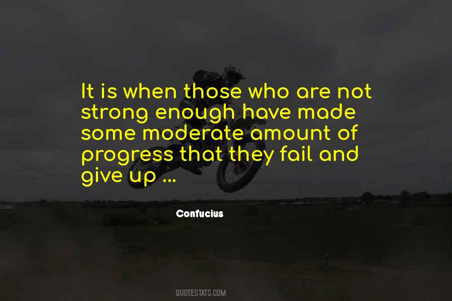 Quotes About Those Who Give Up #158382