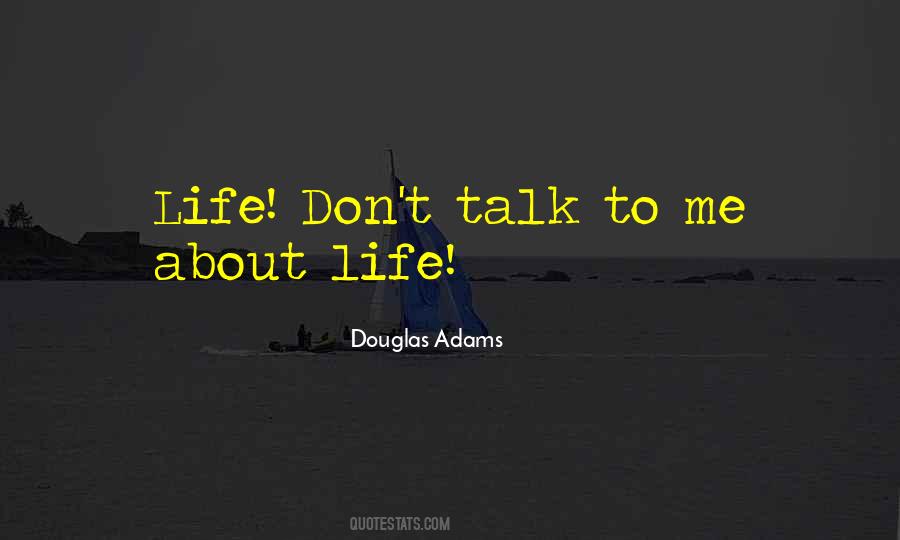 Quotes About Don't Talk #905728