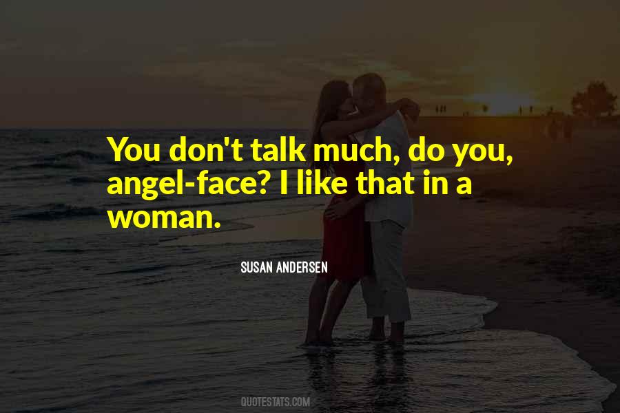Quotes About Don't Talk #929010