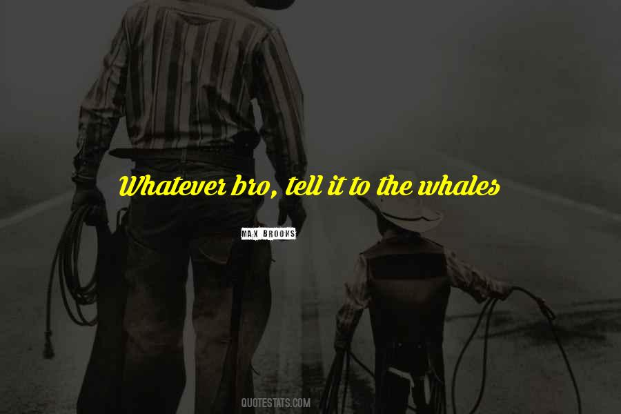Quotes About Brooks #43685 Quotes About Brooks #43685