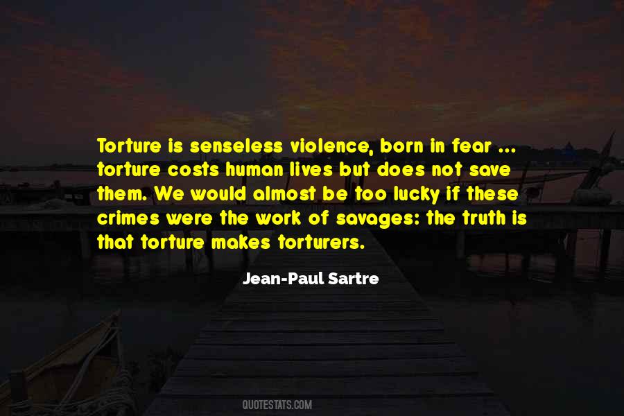 Quotes About Torture #1225259