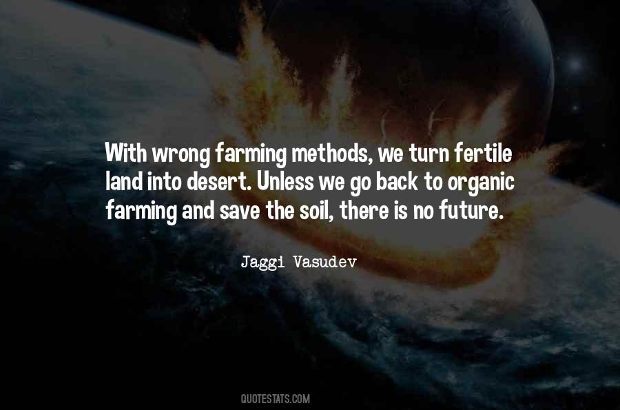Quotes About Fertile Soil #1509870