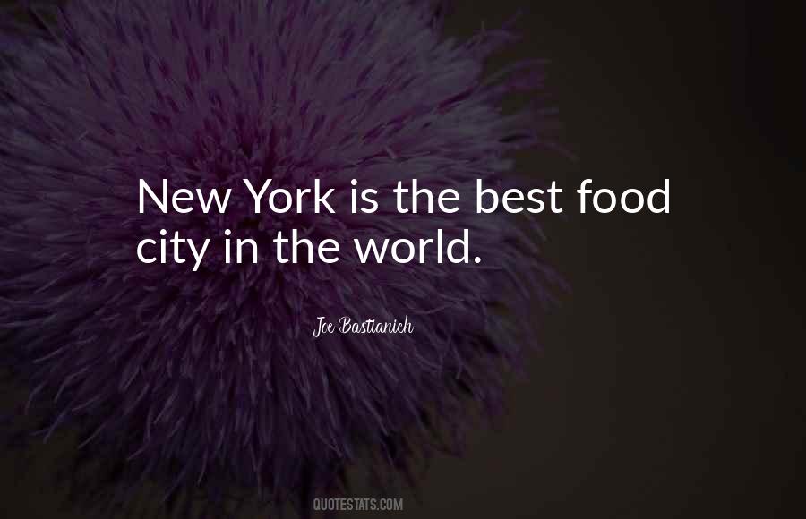 Quotes About New York Food #1685913