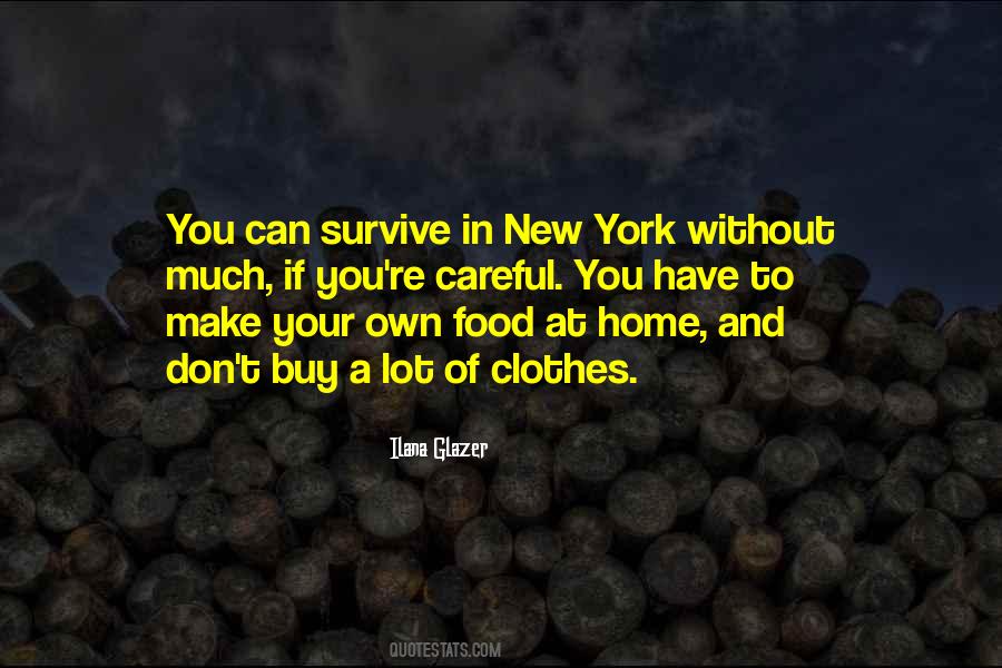 Quotes About New York Food #1765482
