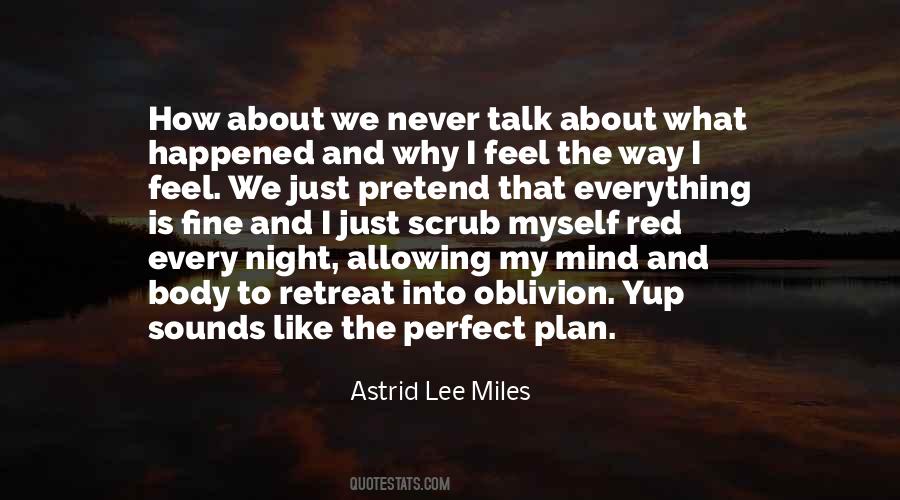 Perfect Night Quotes #1042257