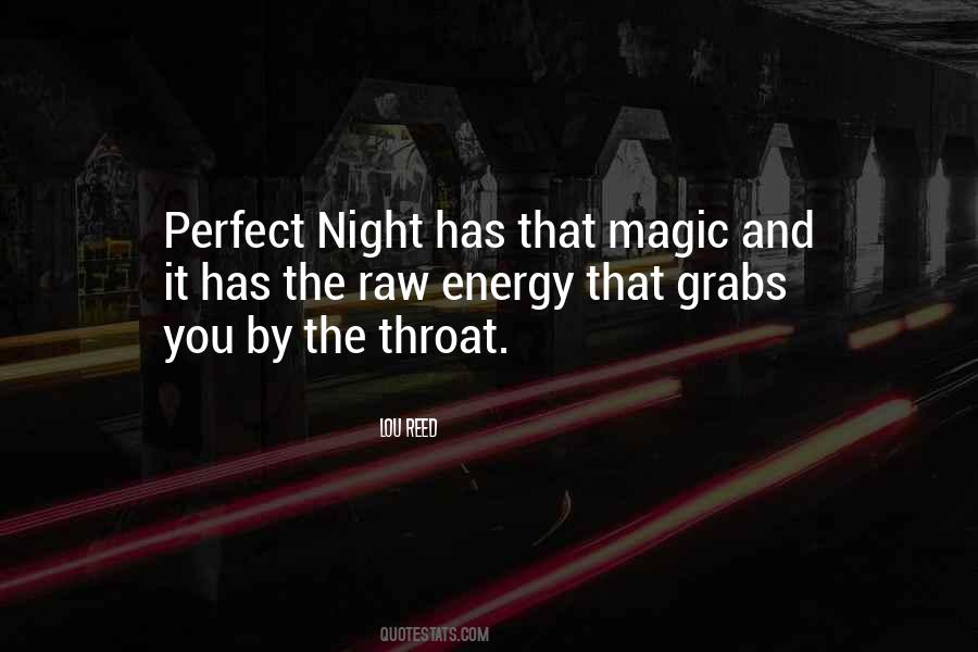 Perfect Night Quotes #1280313