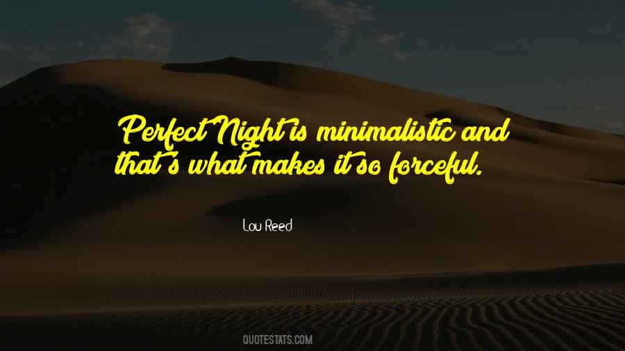 Perfect Night Quotes #129898