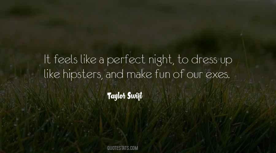 Perfect Night Quotes #180957