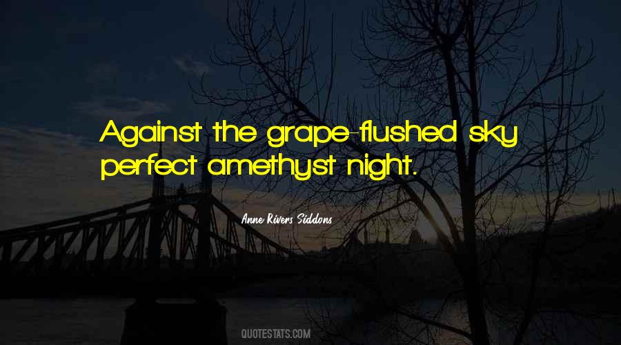 Perfect Night Quotes #1819226