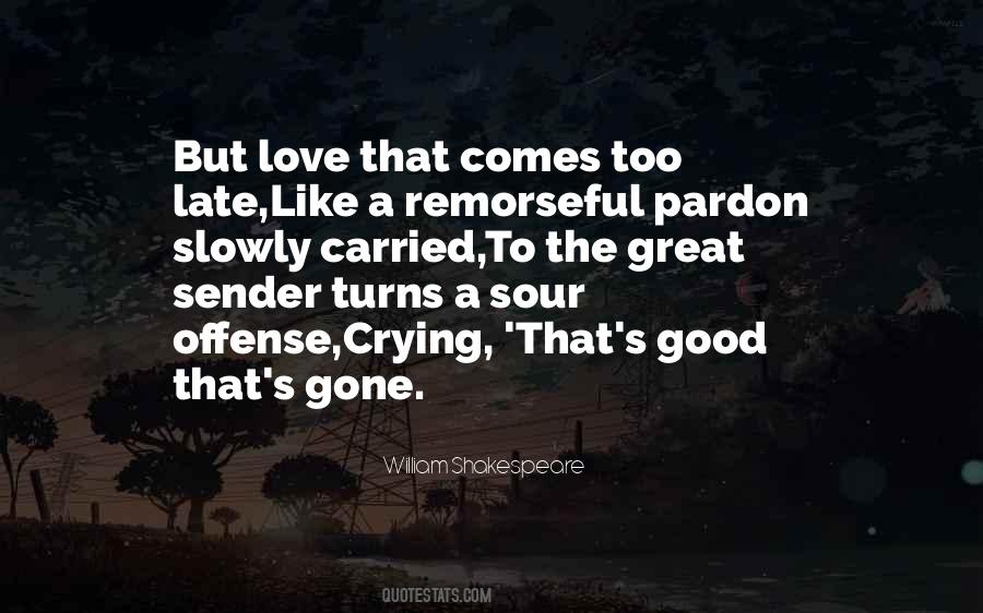 Quotes About Love That's Gone #330376