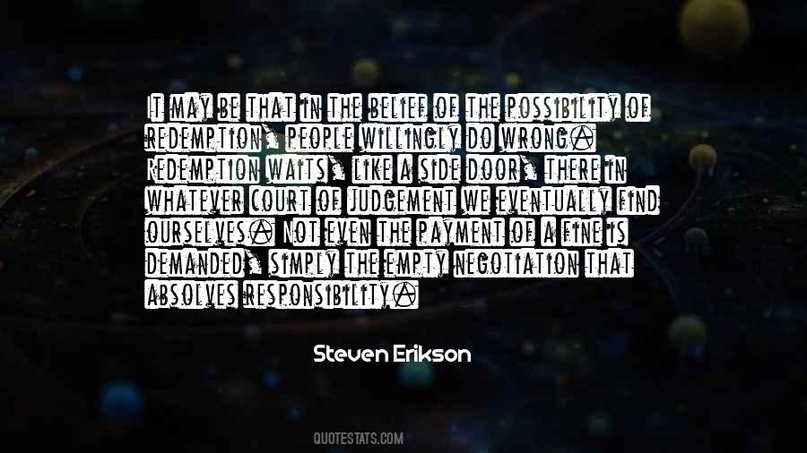 Absolves Responsibility Quotes #838150