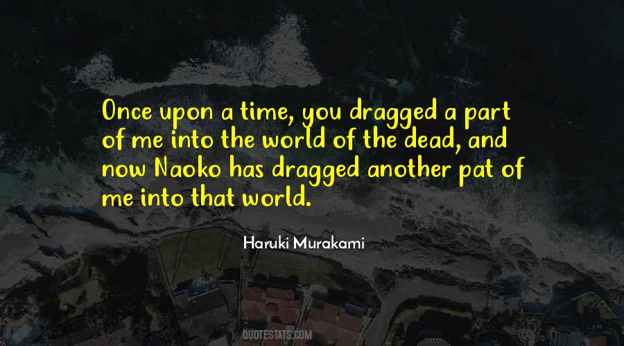 Haruki Murakami Norwegian Wood Quotes #673053
