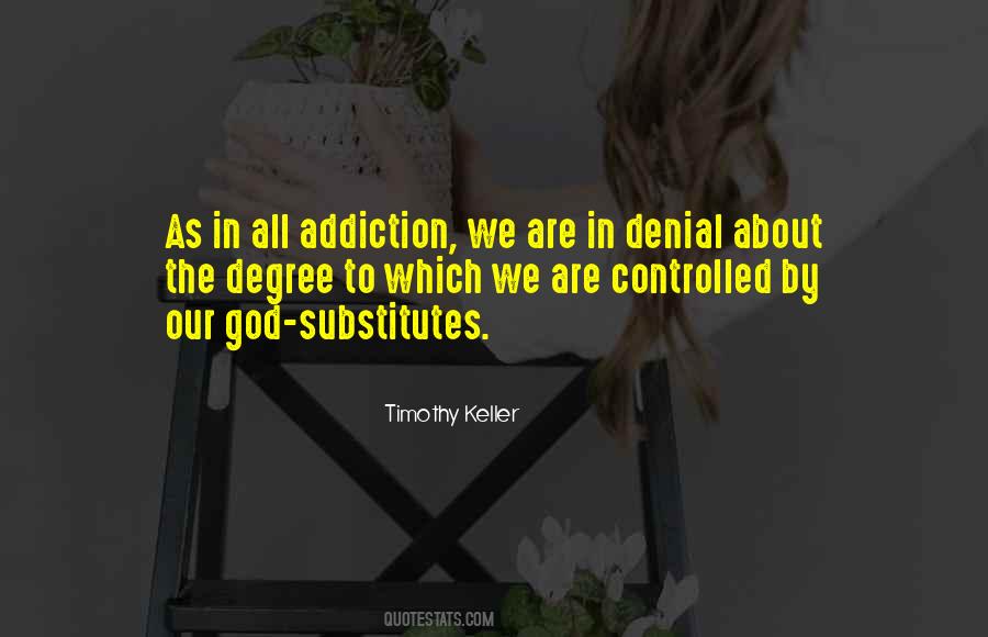 Addiction In Quotes #320667