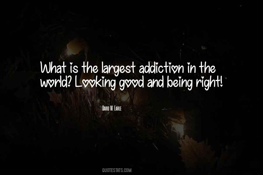 Addiction In Quotes #44900