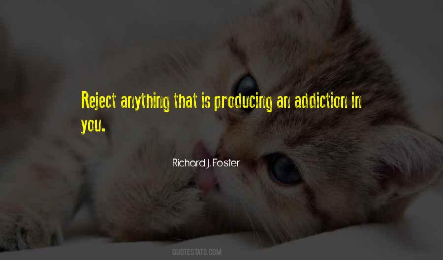 Addiction In Quotes #704439