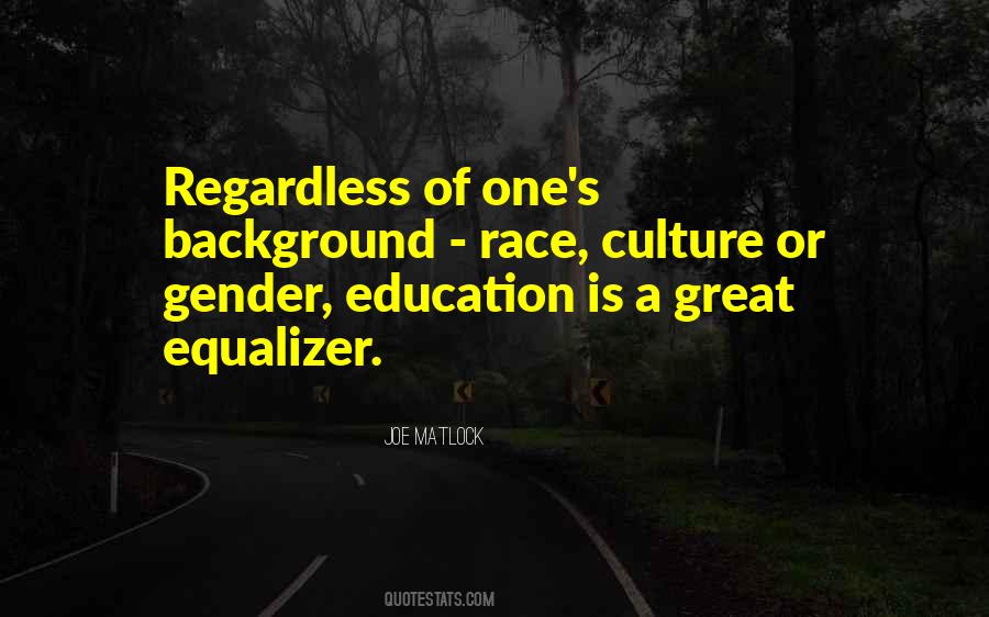 Quotes About One's Background #1827300