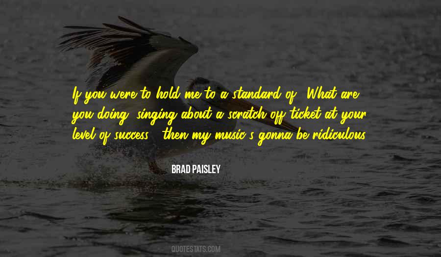 Quotes About What Are You Doing #1004899