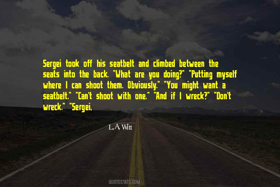 Quotes About What Are You Doing #1023569