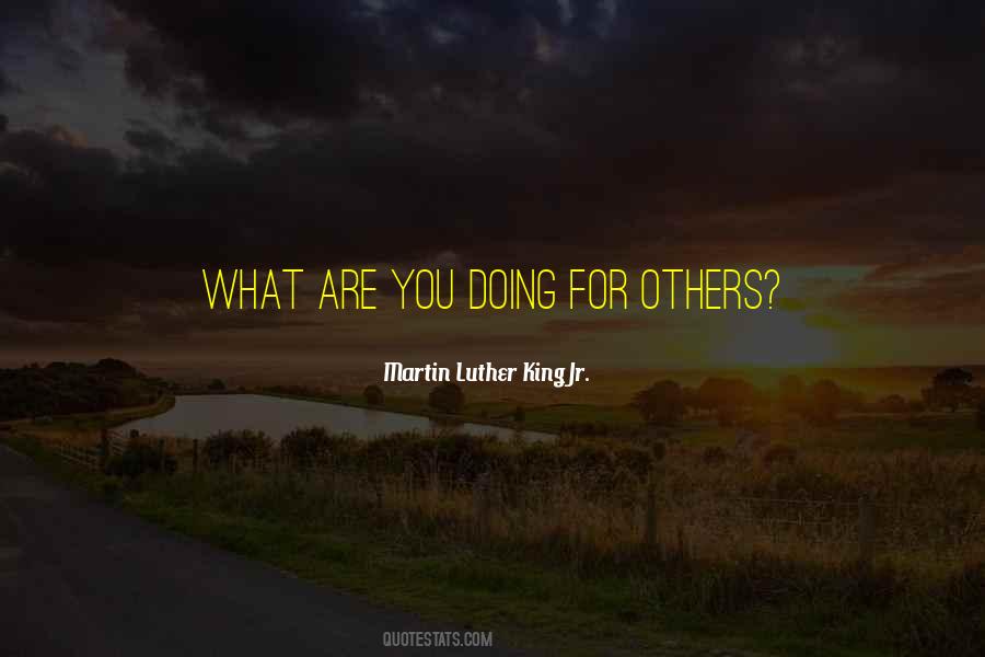 Quotes About What Are You Doing #1045789