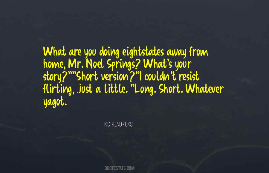 Quotes About What Are You Doing #1078701
