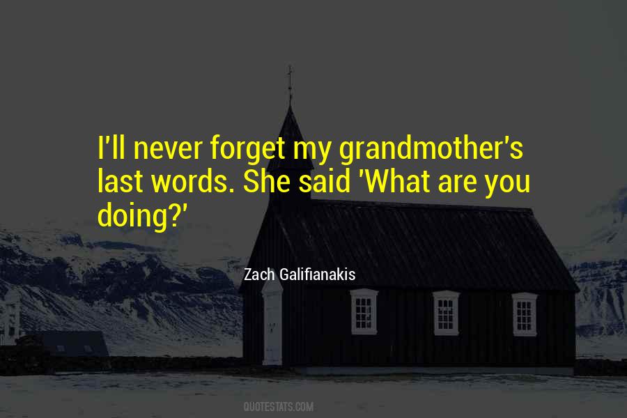 Quotes About What Are You Doing #1196501