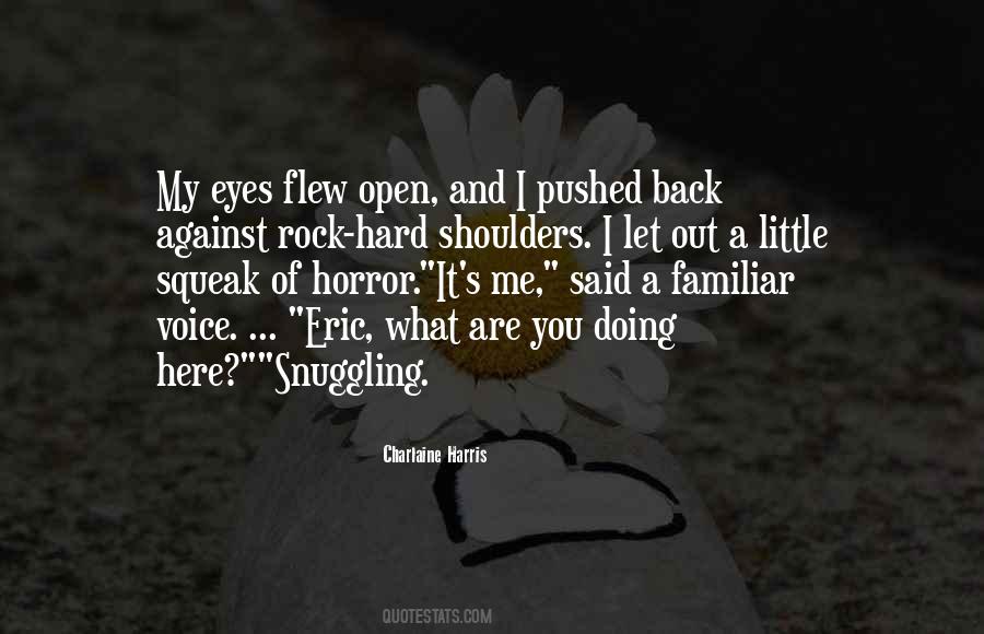 Quotes About What Are You Doing #1230514