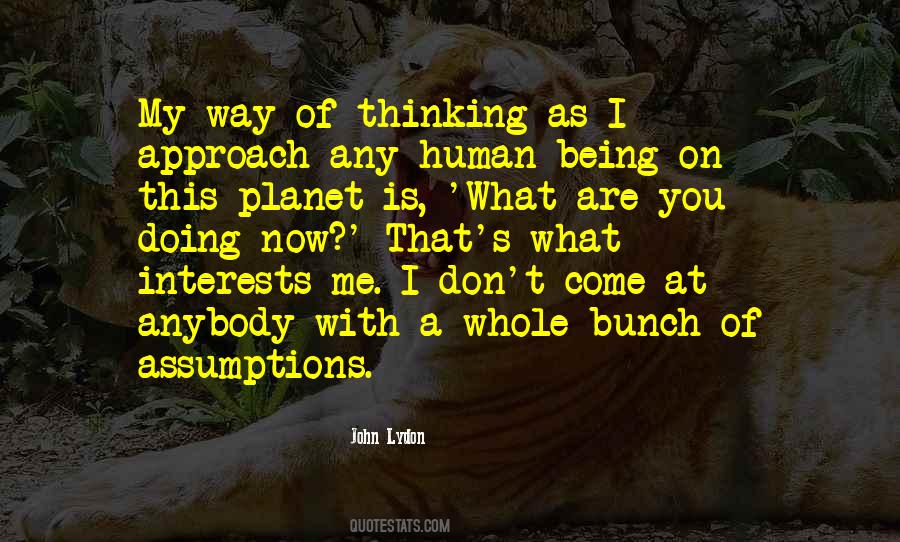 Quotes About What Are You Doing #1339409