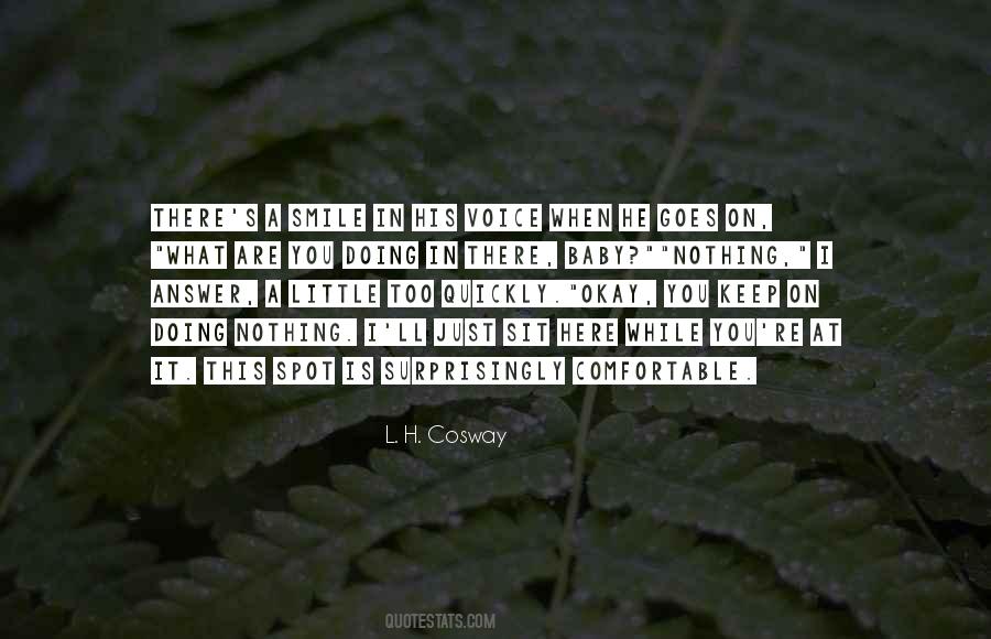 Quotes About What Are You Doing #1413392